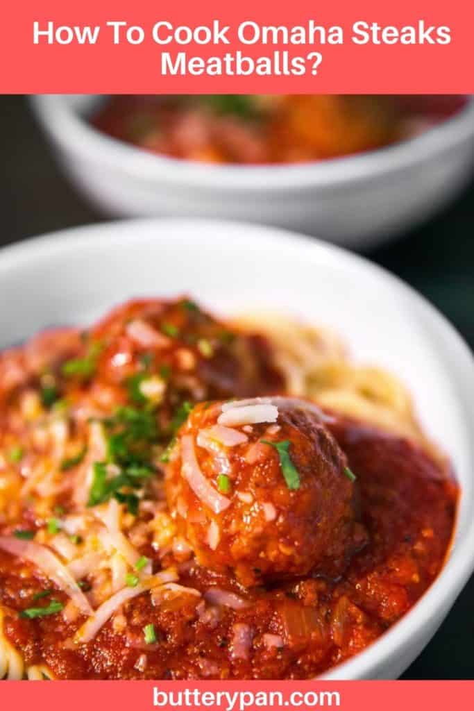 How To Cook Omaha Steaks Meatballs pin