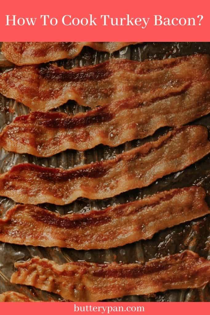 How To Cook Turkey Bacon pin