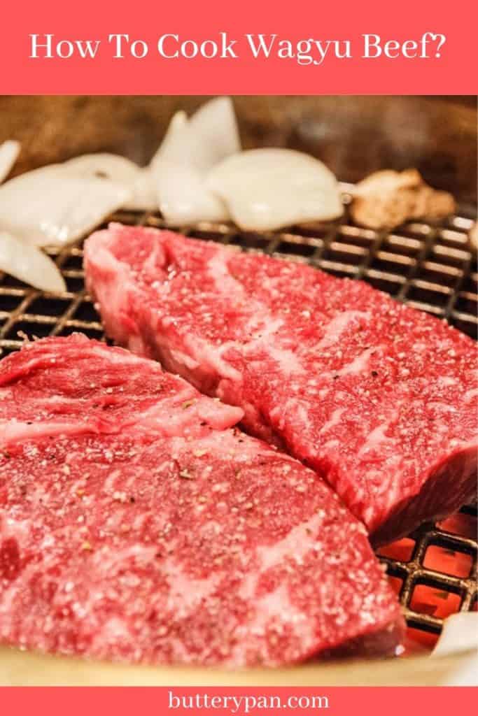 How To Cook Wagyu Beef pin
