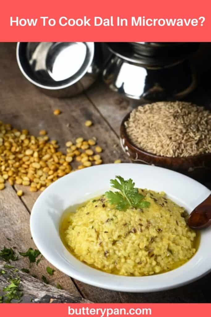 How To Cook Dal In Microwave pin
