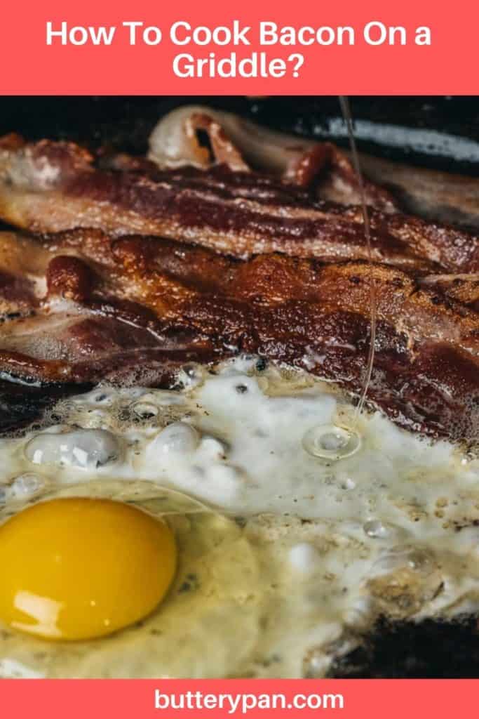 How To Cook Bacon On a Griddle pin