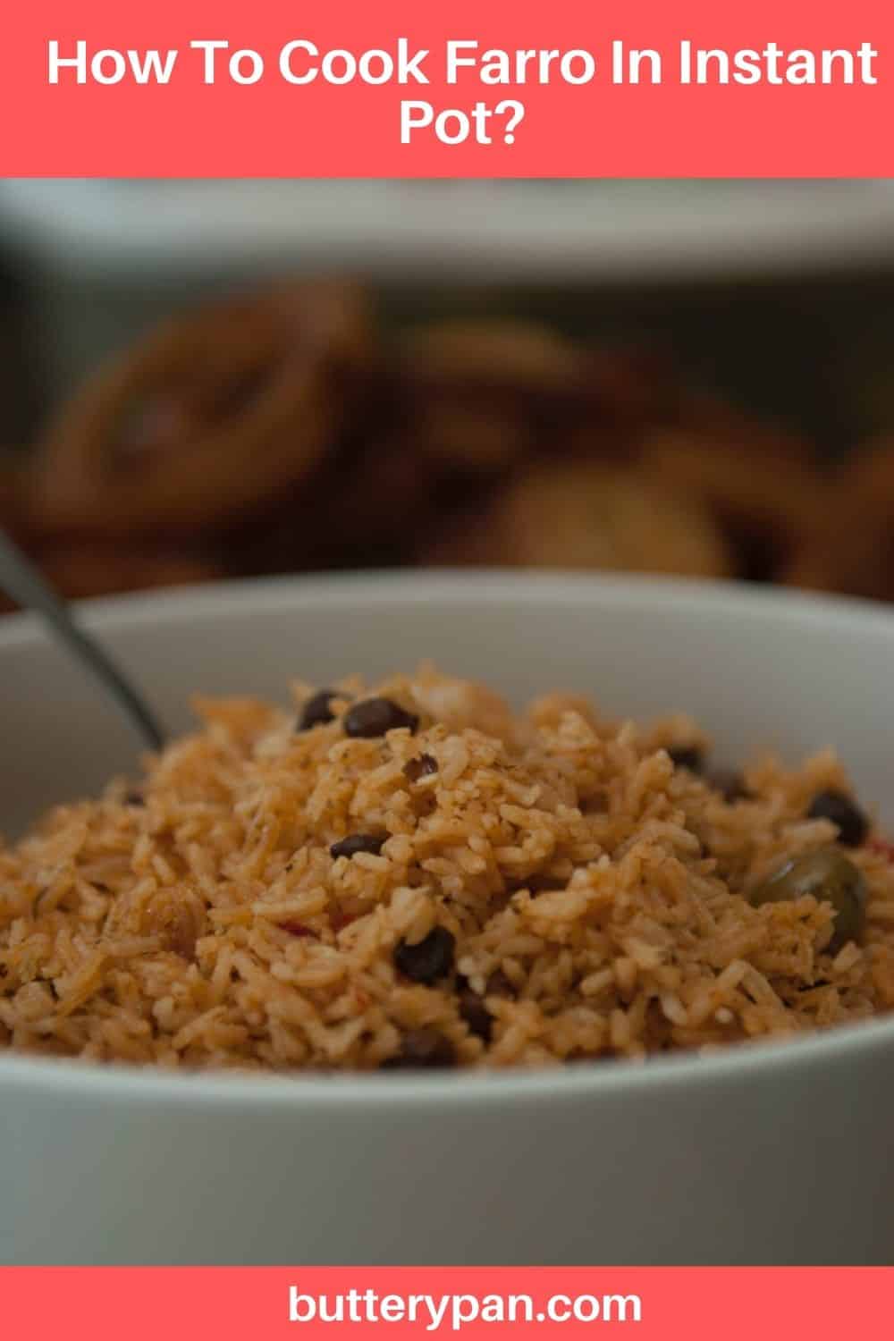 How To Cook Farro In Instant Pot? ButteryPan