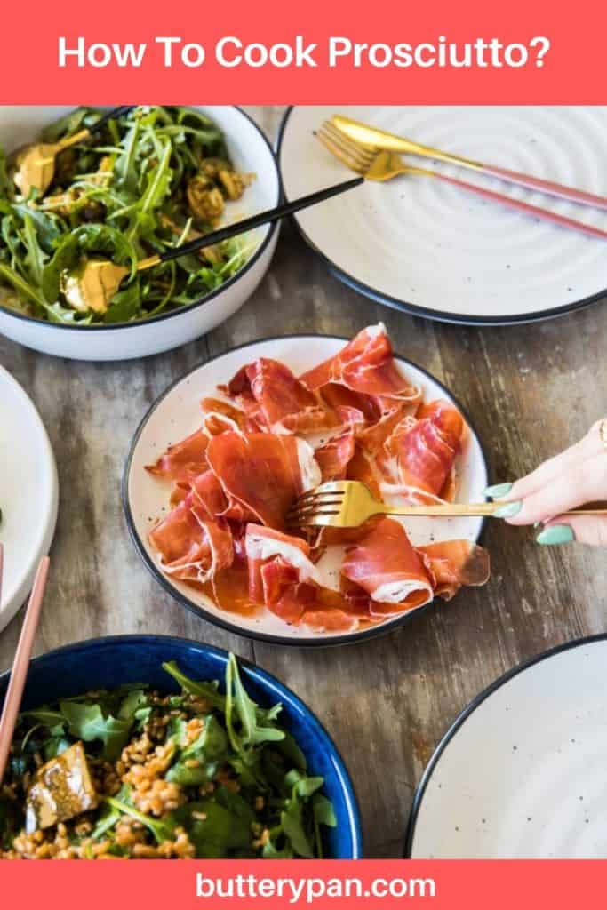How To Cook Prosciutto pin