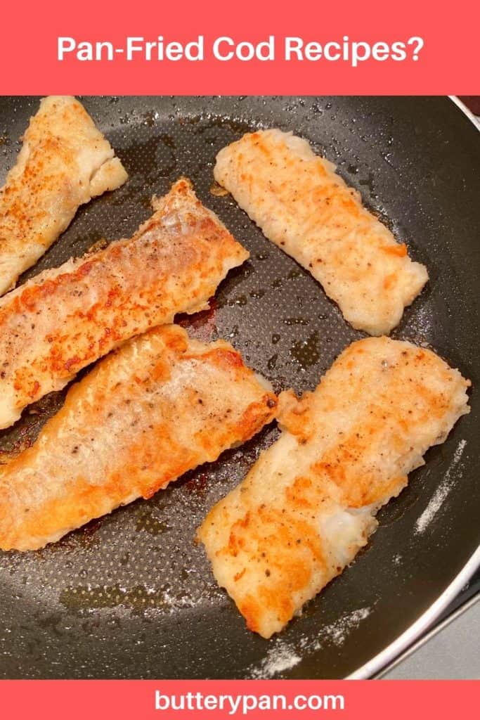 Pan-Fried Cod Recipes pin