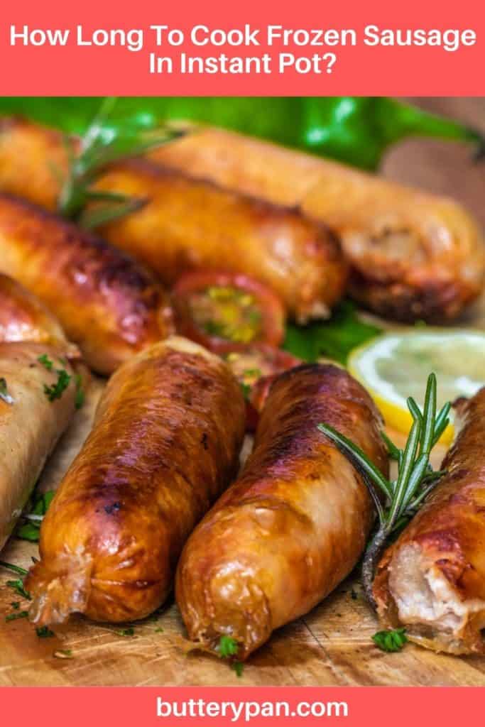 How Long To Cook Frozen Sausage In Instant Pot pin
