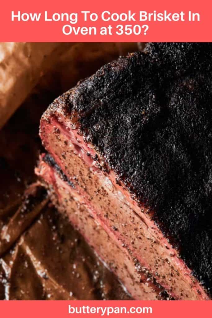 How Long To Cook Brisket In Oven at 350 pin