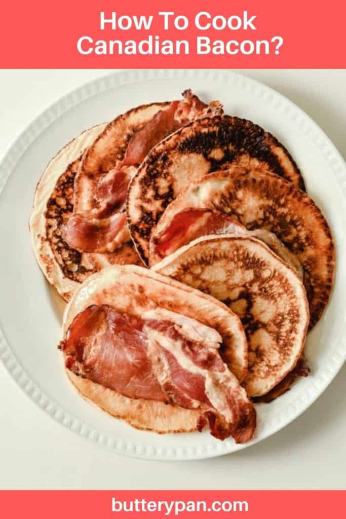 how To Cook Canadian Bacon pin